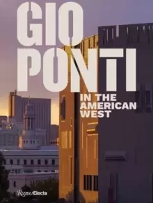 Image of Gio Ponti in the American West