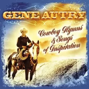 Image of Cowboy Hymns & Songs of Inspiration by Gene Autry CD Album