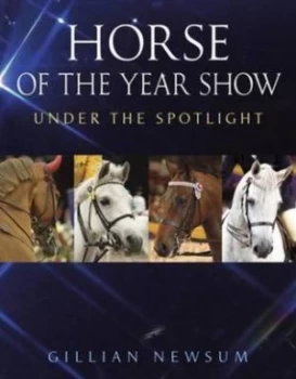 Image of Horse of the Year Show by Gillian Newsum Hardback