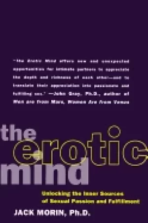 Image of erotic mind unlocking the inner sources of passion and fulfillment