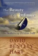 Image of beauty of the infinite the aesthetics of christian truth