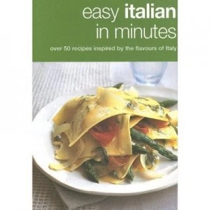 Image of Easy Italian in Minutes by Helen Woodhall Hardback