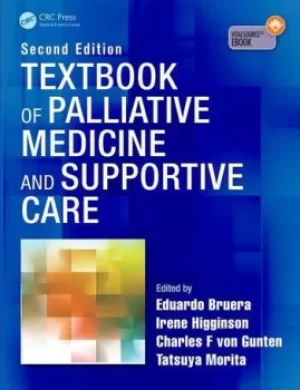 Textbook of Palliative Medicine and Supportive Care