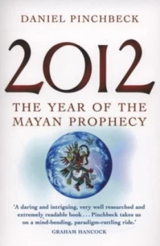 Image of 2012 by Daniel Pinchbeck Book