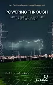 Image of Powering Through Energy Resilience Planning from Grid to Government