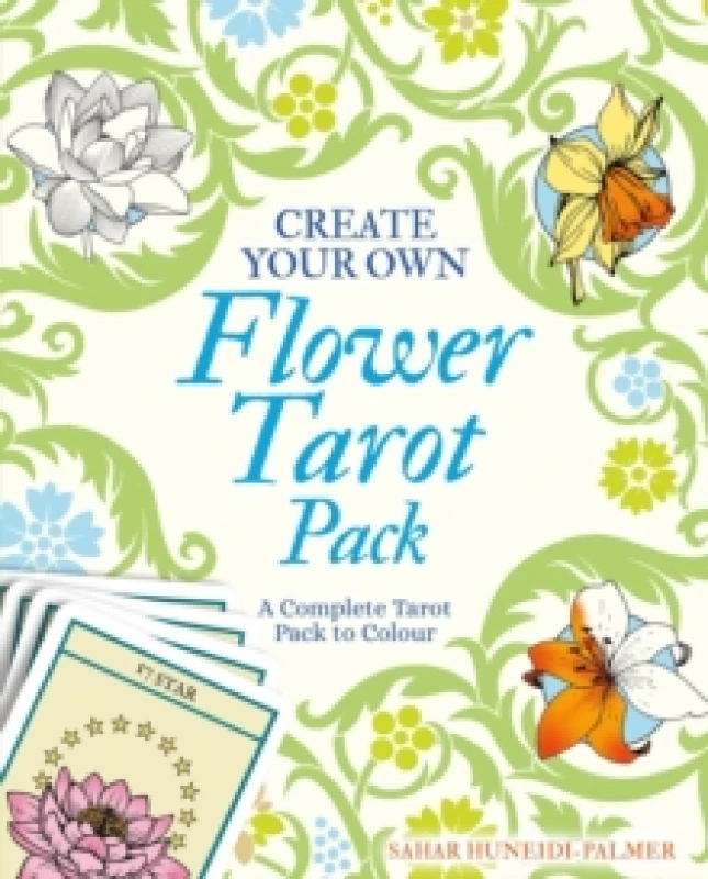 Image of Create Your Own Flower Tarot Pack : A Complete Tarot Pack to Colour Paperback / softback