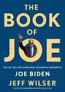 Image of book of joe the life wit and wisdom of joe biden