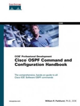 Image of Cisco Ospf Command and Configuration Handbook by William R. Parkhurst Hardback