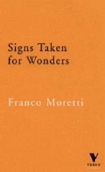 Image of Signs Taken for Wonders by Franco Moretti Paperback