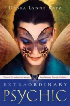 Image of Extraordinary Psychic by Debra Lynne Katz Paperback