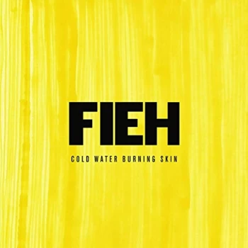 image of Fieh - Cold Water Burning Skin CD