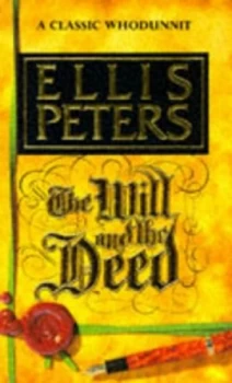 Image of The Will and the Deed by Ellis Peters Paperback