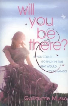 Image of Will You Be There by Guillaume Musso Book