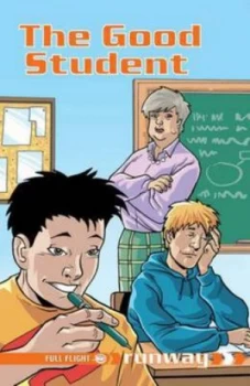 Image of The Good Student by Alison Hawes and Jonny Zucker and Anthony Williams Paperback