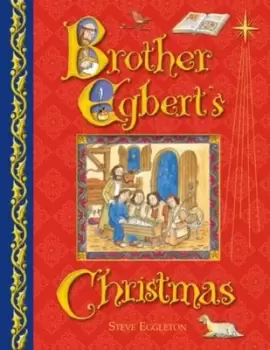 Image of Brother Egbert's Christmas - Steve Eggleton - Hardback - Used