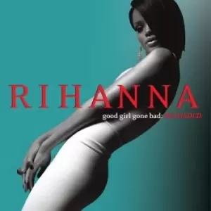 image of Rihanna - Good Girl Gone Bad: Reloaded CD Album - Used