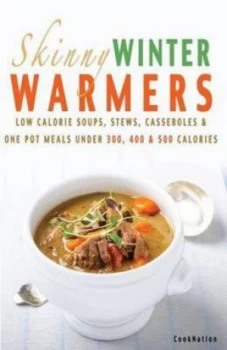 Image of Skinny Winter Warmers Recipe Book by Cooknation Book