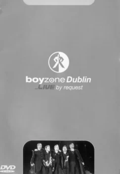 Image of Boyzone - In Dublin - Live By Request
