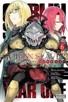 Image of Goblin Slayer Side Story: Year One, Vol. 6 (manga) by Kumo Kagyu