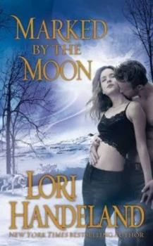 Image of Marked by the Moon by Lori Handeland Book