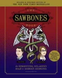 Image of Sawbones Book : The Hilarious, Horrifying Road to Modern Medicine