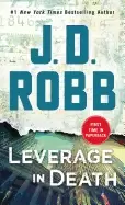 Image of leverage in death an eve dallas novel in death