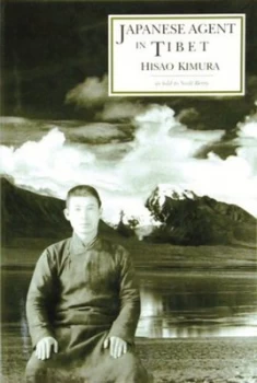 Image of Japanese Agent in Tibet by Hisao Kimura and Scott Berry Book
