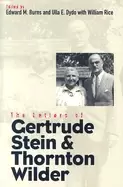 Image of letters of gertrude stein and thornton wilder