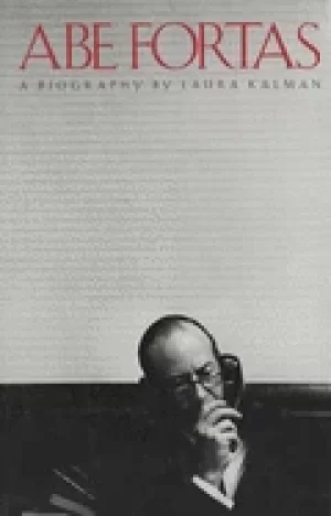 Image of abe fortas a biography