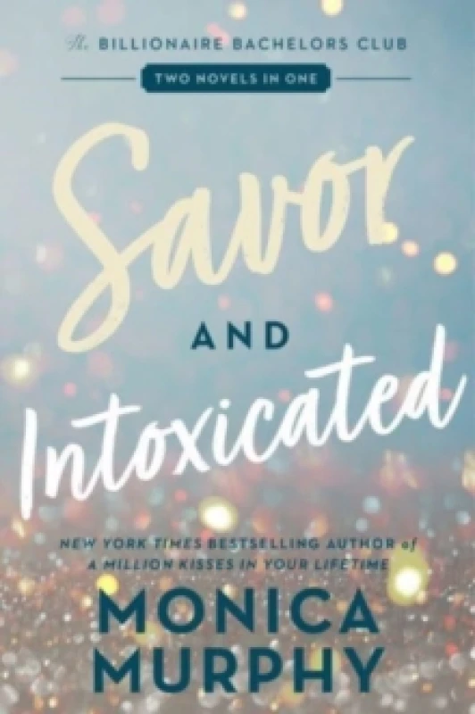 Image of Savor. Paperback. By Monica Murphy, Monica Murphy Books