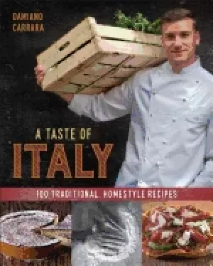 Image of taste of italy 100 traditional homestyle recipes
