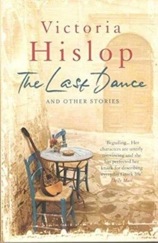 Image of The Last Dance and Other Stories P by Hislop Victoria Book