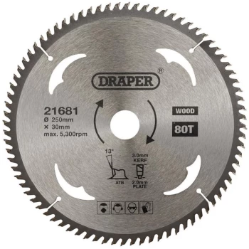 Image of 21681 TCT Circular Saw Blade for Wood 250 x 30mm 80T - Draper