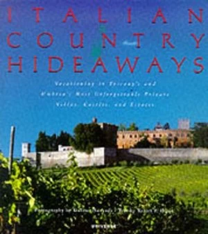 Image of Italian Country Hideaways by Kelley F Hurst Book
