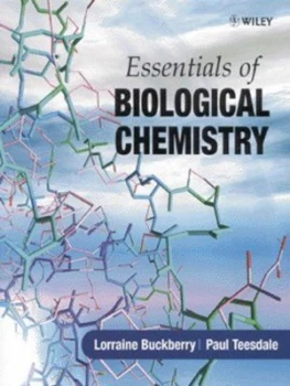 Image of Essentials of biological chemistry by Lorraine D. Buckberry