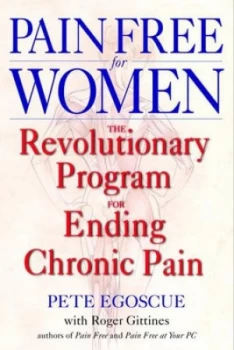 Image of Pain Free For Her by Pete Egoscue and Roger Gittines Book