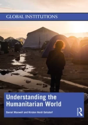 Image of Understanding the Humanitarian World