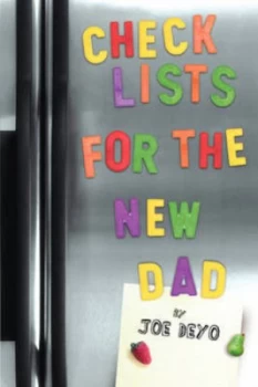 Image of Checklists for the New Dad by Joe Deyo Paperback