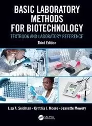 Image of Basic Laboratory Methods for Biotechnology Textbook and Laboratory Reference
