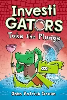 Image of Investigators: Take the Plunge by John Patrick Green