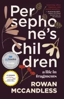 Image of Persephone's Children : A Life in Fragments