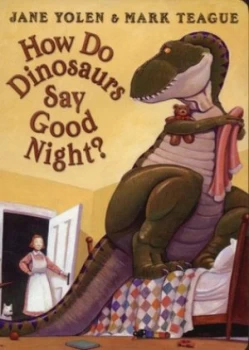 Image of How Do Dinosaurs Say Good Night by Jane Yolen Book