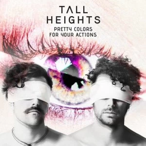 image of Pretty Colors for Your Actions by Tall Heights CD Album