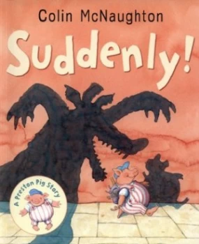 Image of Suddenly by Colin Mcnaughton Paperback