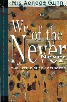 Image of We of the Never Never by Aeneas Mrs. Gunn