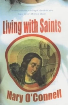 Image of Living with Saints by Mary Oconnell Hardback