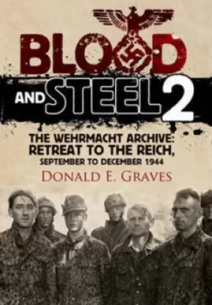 Image of Blood and steel 2 by Donald E. Graves