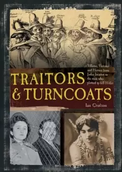 Image of Traitors & turncoats by Ian Crofton