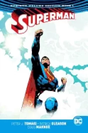 Image of superman the rebirth deluxe edition book 1