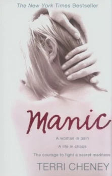 Image of Manic by Terri Cheney Paperback